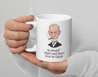 Sigmund Freud "In Denial? River in Egypt" Psychology Gift White glossy mug
