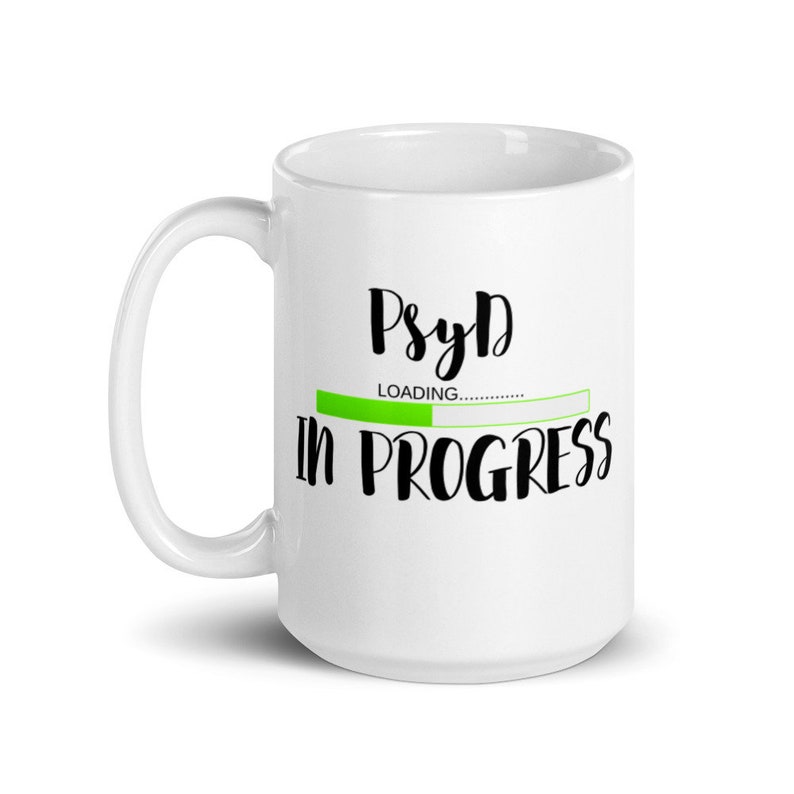 Psyd in Progress | Psyd Student Gift White Glossy Mug - Etsy