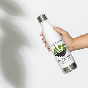 Nature vs Nurture, Either Way It&#39;s Your Parent&#39;s Fault Psychology Stainless Steel Water Bottle
