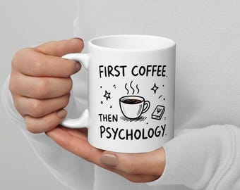 First Coffee Then Psychology Funny Psychology Doodle Sketch Mug
