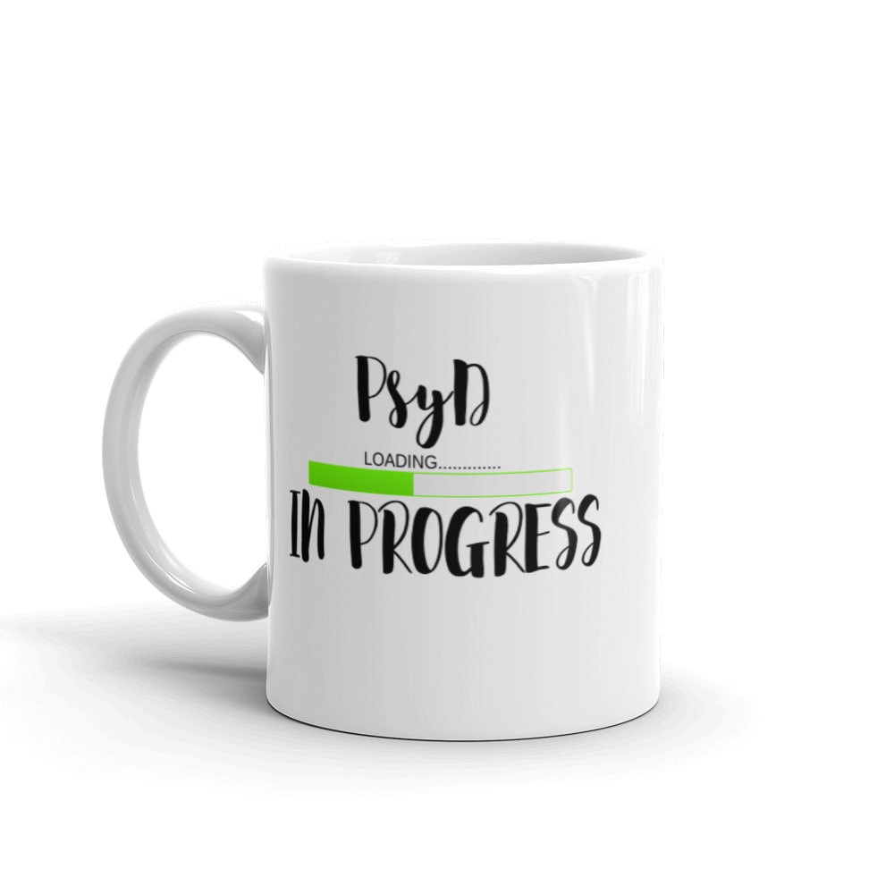 Psyd in Progress | Psyd Student Gift White Glossy Mug - Etsy