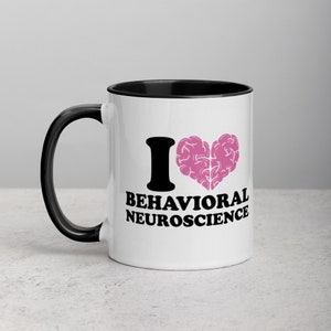 I Love Behavioral Neuroscience Brain Heart Mug with Color Inside