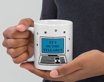 Es ist im Lehrstoff Lehrer / Professor Geschenk Weiß Hochglanzbecher