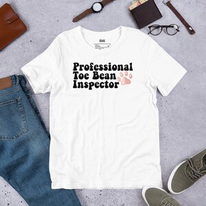 Professional Toe Bean Inspector Veterinarian Gift Unisex t-shirt