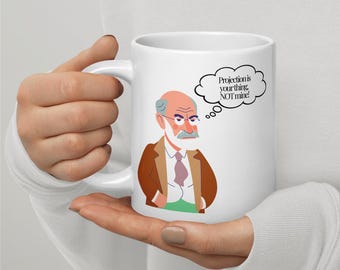 Freud Projection Mug – Funny Psychology Gift, Therapist Coffee Mug, Mental Health Humor, Psych Student Gift