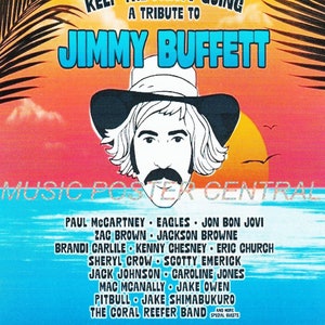 May include: A vibrant poster for a Jimmy Buffett tribute concert at the Hollywood Bowl, featuring a portrait of Jimmy Buffett. The poster includes a list of performers such as Paul McCartney, Eagles, and Zac Brown. The event is scheduled for April 11.