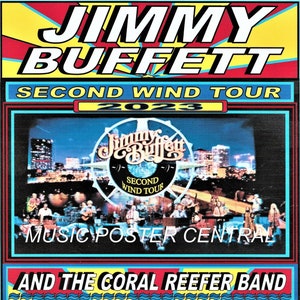 Può includere: Un poster colorato che pubblicizza un tour di concerti di Jimmy Buffett. Il poster presenta una foto di uno skyline cittadino di notte, con il testo "Jimmy Buffett Second Wind Tour 2023" e "And The Coral Reefer Band" in grandi caratteri grassetto. Il poster elenca anche le date e le località del tour.