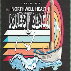 May include: Concert poster for Jimmy Buffett's Coral Reefer Band with The Doobie Brothers, live at Jones Beach. Features a boat, seagulls, and a colorful rainbow design. The date is August 10, 2025.