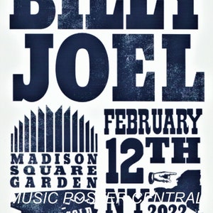 Billy Joel 2/12/2022 11x17 Color Poster from Madison Square Garden