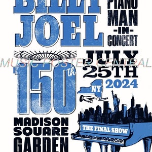 Cartel del espectáculo final de la actuación del 150.º aniversario de Billy Joel en el Madison Square Garden