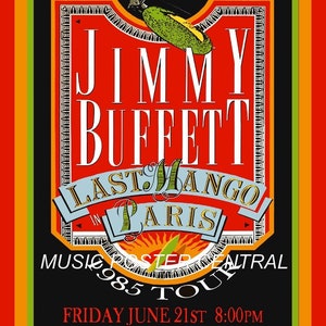 Jimmy Buffett "Last Mango in Paris" 11x14 Color Poster