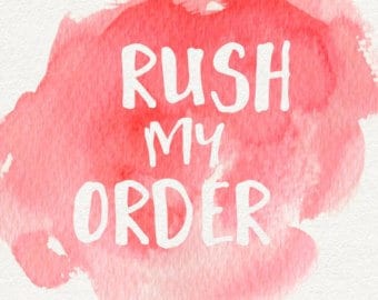 Rush my order