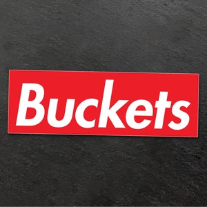 Buckets Basketball NBA Sticker (Vinyl, Durable, Thick, UV Protective, Weather Resistant)