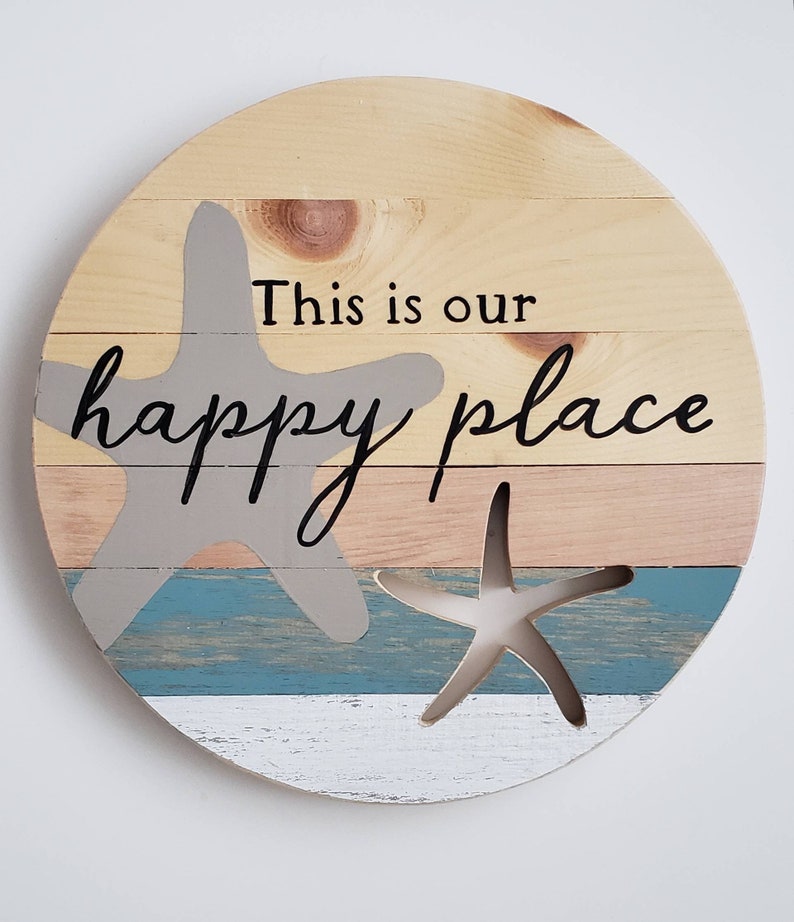 This Is Our Happy Place Sign, Starfish Wooden Round, Beach Home Decor, Nautical Cottage, shabby chic, coastal style image 3