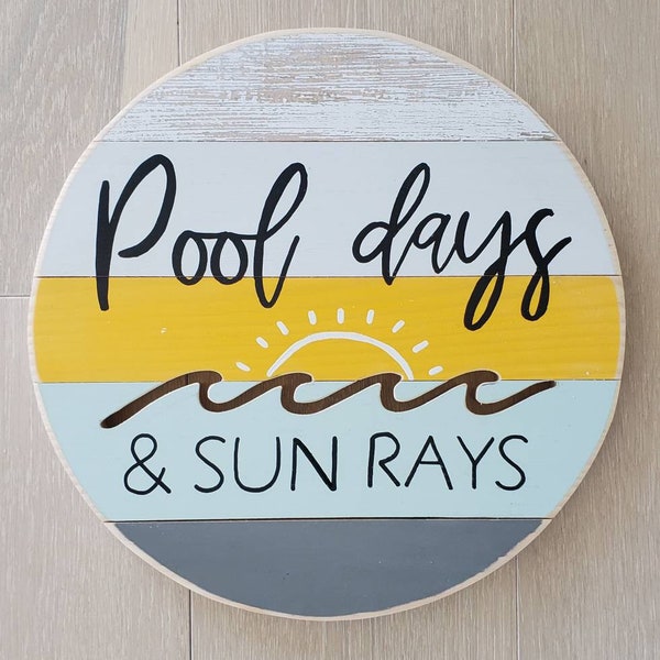 Pool Days & Sun Rays Sign, Beach Home Decor, Nautical Cottage, shabby chic, coastal style