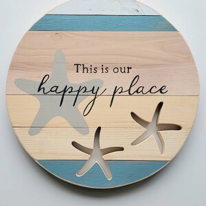 This Is Our Happy Place Sign, Starfish Wooden Round, Beach Home Decor, Nautical Cottage, shabby chic, coastal style afbeelding 4