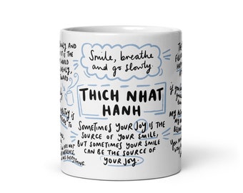 Thich Nhat Hanh Mindfulness Quotes, Wordie Mug Collection