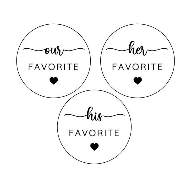 Her Favorite Sticker, His Favorite Sticker, His Her Wedding Stickers Favors