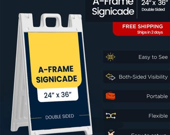 A-Frame Sign - Custom 24x36 Outdoor Sign - Double-Sided Heavy-Duty Sandwich Board - Sidewalk Sign - Folding A-Frame - Plasticade Signicade