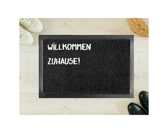 Willkommen Zuhause! Fußmatte Türmatte 40 x 60 cm Innen & Aussen rutschfest WASCHBAR Geschenk Weihnachten Geburtstag Einzug Hochzeit