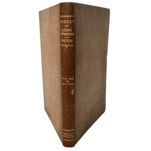 Digest of Legal Opinions Thomas Paton American Bankers 1908-1919 HC RARE 105 Years
