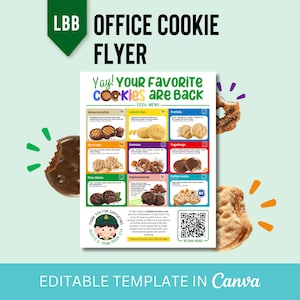 May include: A colorful flyer with the text "OFFICE COOKIE FLYER" and "Yay! Your Favorite Cookies are Back". The flyer displays a cookie menu with various cookie types. The image includes a bitten chocolate cookie and other cookies.