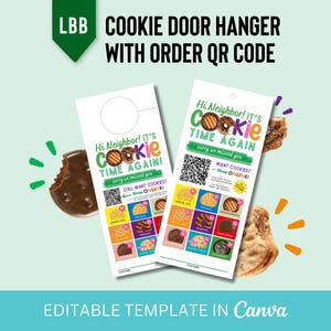 May include: Two white door hangers with the text "Cookie Time Again" and a QR code, along with images of cookies. The top of the image has the text "Cookie Door Hanger with Order QR Code". The bottom of the image has the text "Editable Template in Canva".