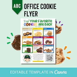 May include: A colorful office cookie flyer with the text "ABC OFFICE COOKIE FLYER" and "Yay! Your Favorite Cookies are Back". The flyer displays various cookie types with images and descriptions. The background is light green with cookie illustrations.