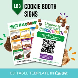 May include: Two signs for a cookie booth. One sign says "Meet the Cookies" with a menu of cookie varieties. The other sign says "Welcome to Troop 1234's Cookie Booth" and includes a QR code for payment.