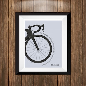 Bike Art Print, TS Eliot Quote Print