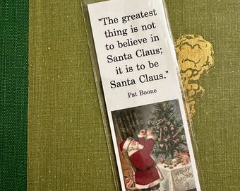 Be Santa Claus Bookmark - Christmas Winter Vintage Holiday Bookish Read More Books Stocking Stuffer Gift