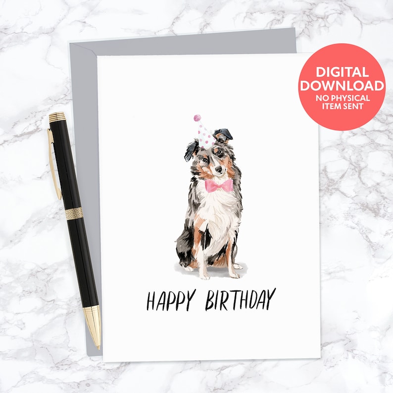 australian shepherd printable happy birthday card for dog etsy