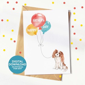 Karta na Dzień Ojca dla psa Cavalier King Charles Spaniel, Karta dla taty psa, pobieranie cyfrowe, drukowana karta okolicznościowa, wydrukuj ją sam w domu