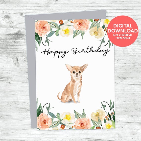Watercolor chihuahua dog happy birthday printable card | Etsy
