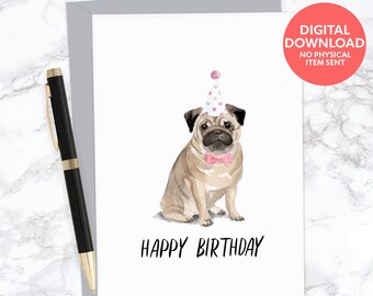 Pug dog afdrukbare blanco gelukkige verjaardag wenskaart voor hondenliefhebber