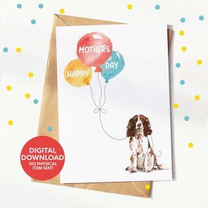 Springer Spaniel Mother&#39;s Day Card: Watercolor Dog Art (Digital Download)