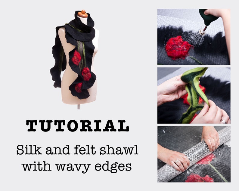 Wet felting Tutorial PDF, felt pattern, nuno felting, step by step, DIY, masterclass, felted scarf, silk and felt shawl, scarf with flowers zdjęcie 1