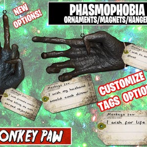 Adorno plano con forma de MONKEY PAW - Imanes - Percha - Phasmophobia - Etiquetas personalizadas - Festividades - Tu colección personal