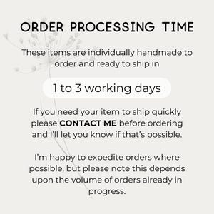 text that provides information about the order processing time for handmade items. It states that these items are individually handmade and ready to ship in 1 to 3 working days. The text also advises contacting the seller before ordering to know if a quicker shipping option is possible, and it mentions that the seller is happy to expedite orders where possible, but the shipping time depends on the volume of orders already in progress.