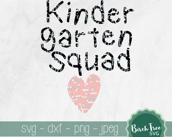 Kindergarten Squad Svg Teacher Svg Back to School Teacher Svg Kindergarten Svg Distressed Kindergarten Grunge Svg Cut Files png dxf jpeg svg