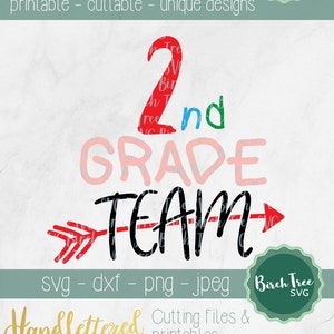 Second Grade Team Svg, 2nd Grade Teacher Svg, Second Grade Svg, Back to School Svg, Second Grade Teacher shirt Svg Cut File png dxf jpeg svg