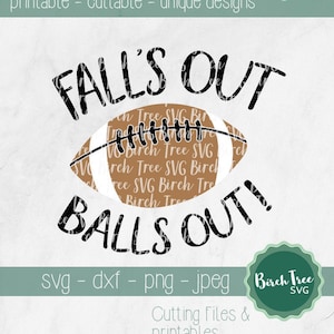 Fällt aus Bälle aus Svg, lustige Fußball Svg, Herbst Svg, Spieltag Svg schneiden Datei, Fußball-Saison Svg, Fußball Shirt Svg Cricut Silhouette Fall