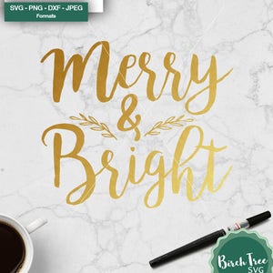 Merry and Bright SVG, Christmas Svg, Layered SVG, Cutting file, Christmas Svg, Christmas Clipart, For Cricut Silhouette, Svg, Dxf, Png, Jpeg