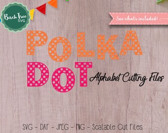 Polka Dot Letters SVG, Font svg, Polka Dot Alphabet SVG, Polka Dot Cut File, Polka Dot svg, Alphabet svg, Svg Font, Svg, Dxf, Png, Jpeg