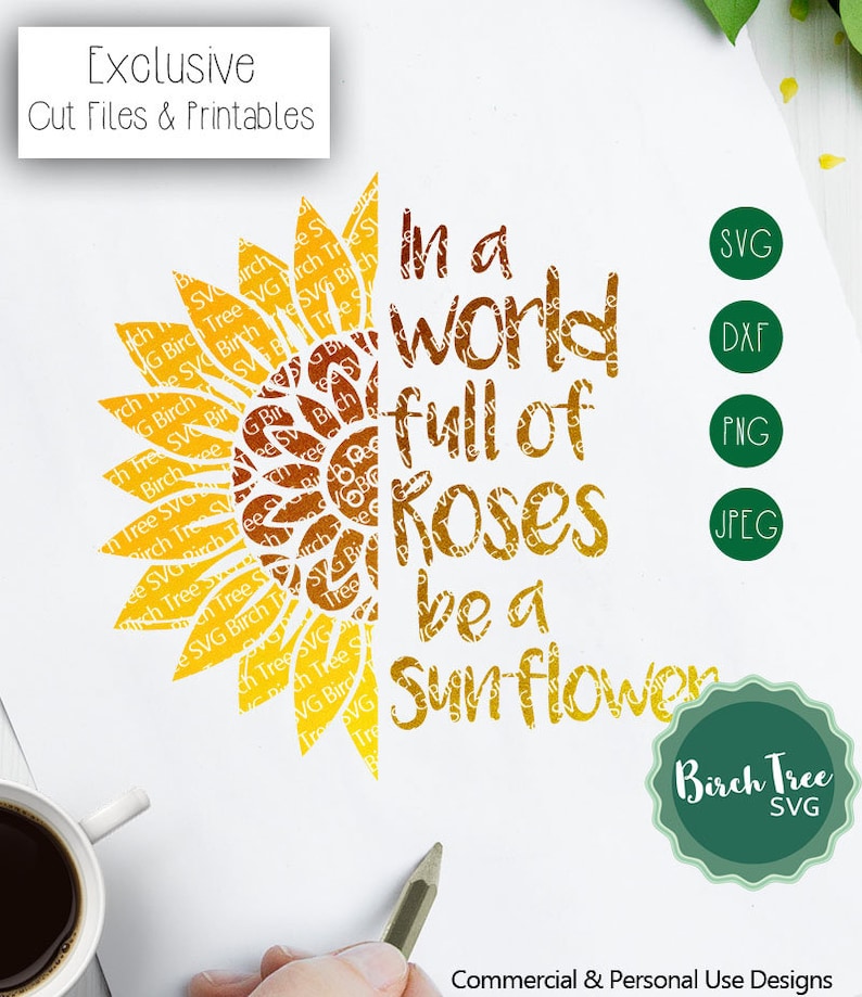 World full of Roses Be a Sunflower Svg Sunflower Mandala ...
