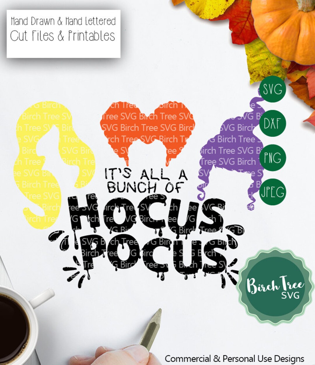 Its All a Bunch of Hocus Pocus SVG, Sanderson Sisters Svg, Witches Svg ...