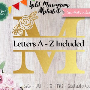 Floral Split Monogram SVG, Flower Split Monogram Font Svg Cut Files, Letter Svg Monogram Alphabet Svg, Cricut Svg Silhouette Digital files