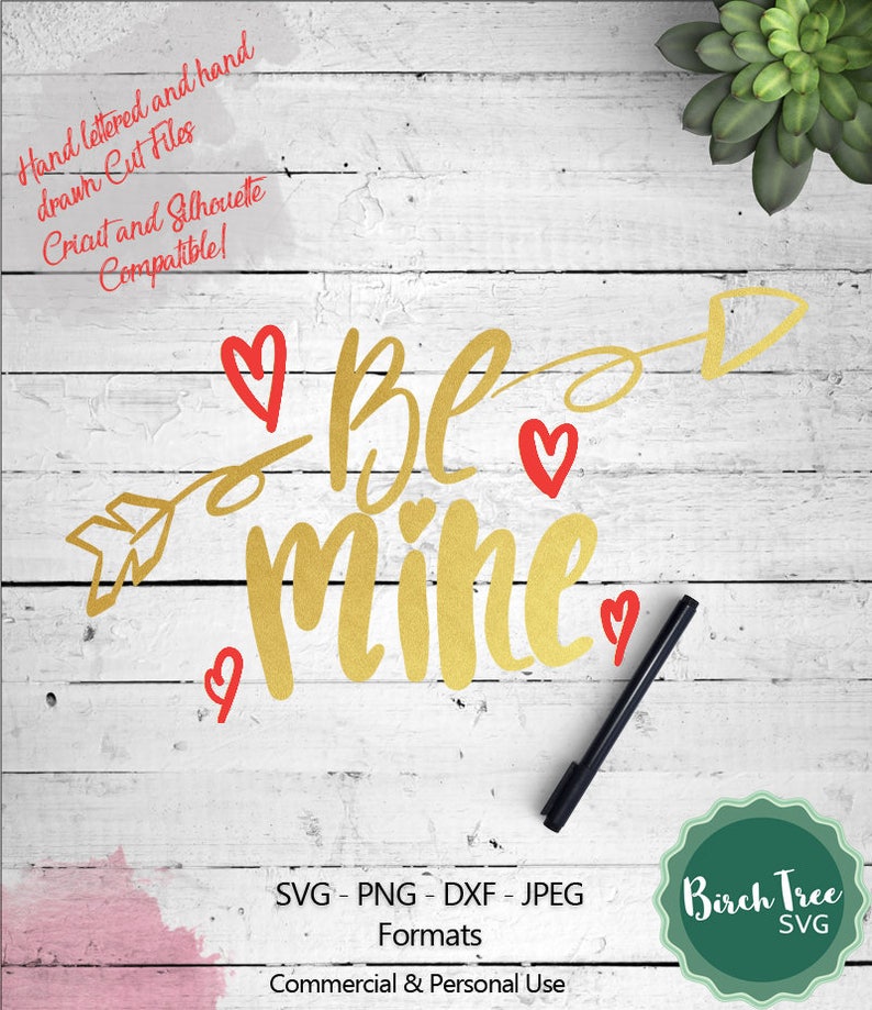 Download Be Mine Svg Valentines Day Svg Cute Svg Cut file for ...