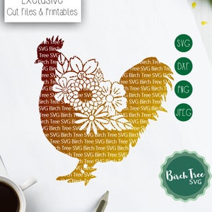 Floral Hen Svg Cut File, Hen Svg, Farm SVG, Farming Floral Svg, Chicken Die Cut, Chicken Stencil Svg for Cricut Silhouette png dxf jpeg svg