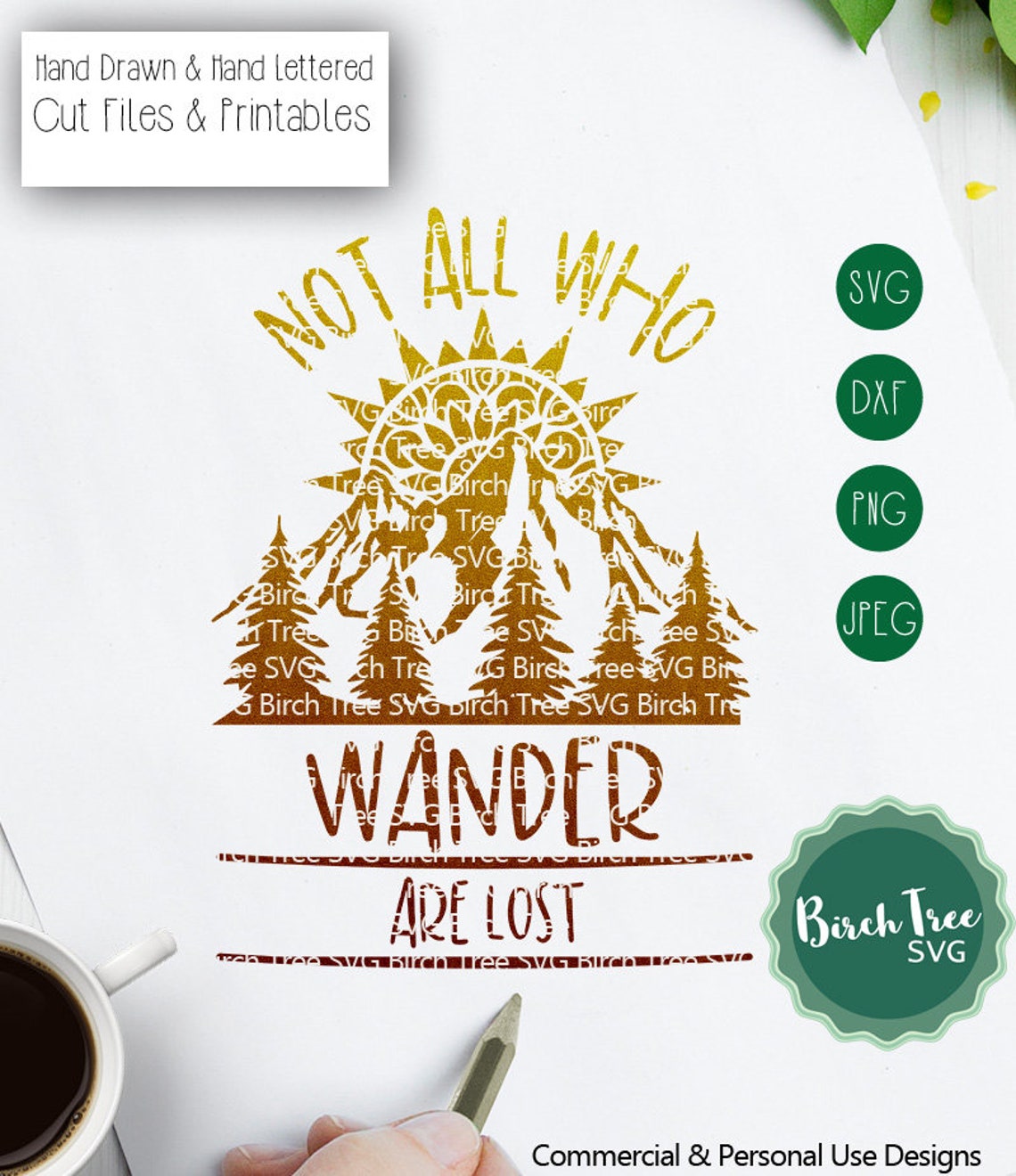 Not All Who Wonder Are Lost Svg Camping Svg Mountains Svg | Etsy